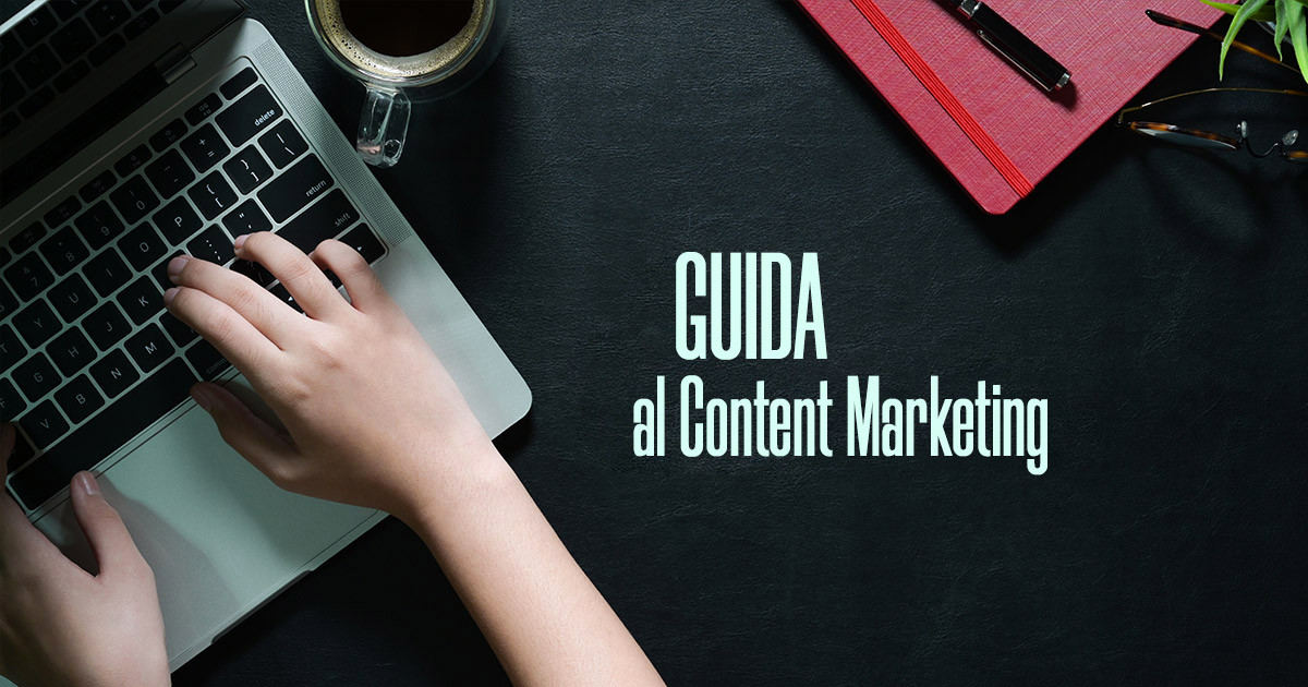 Guida al Content Marketing - Creare Creatività