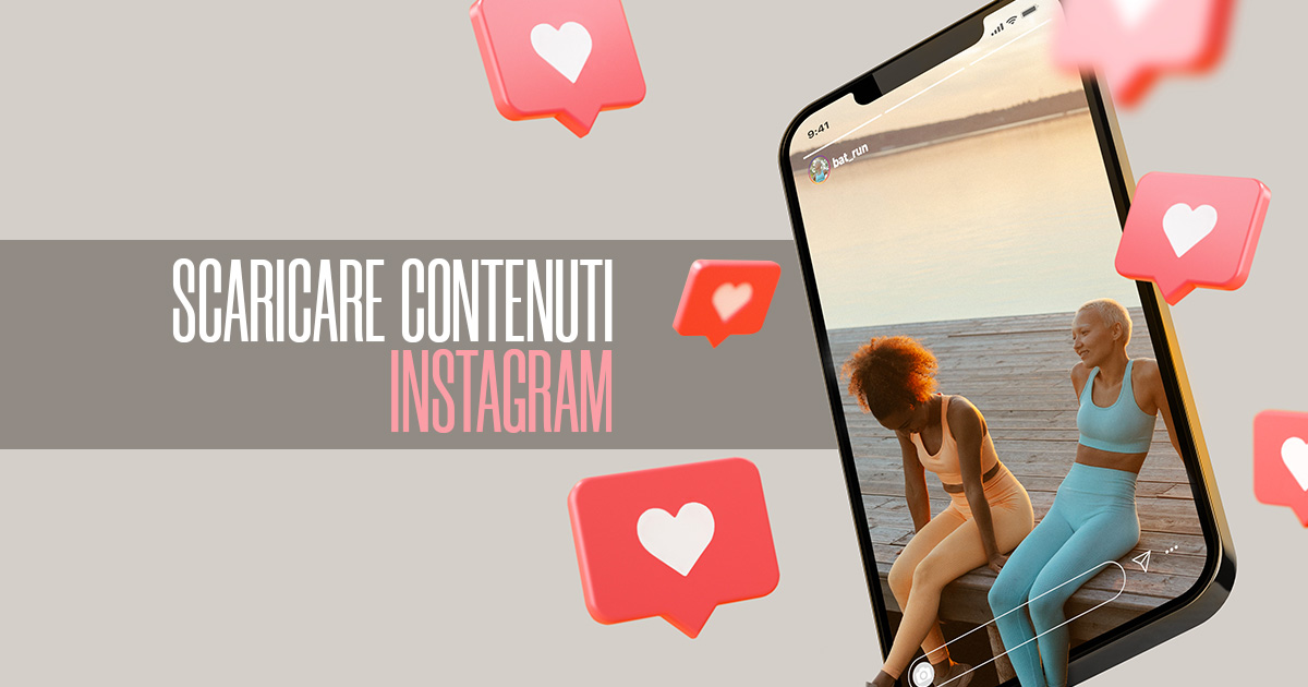 Scaricare Contenuti Instagram - Creare Creatività