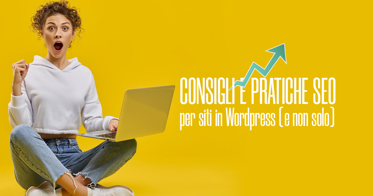 Consigli e pratiche SEO per siti in WordPress - Creare Creatività