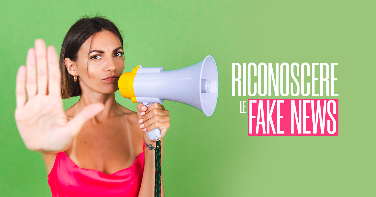 Riconoscere le Fake News - Creare Creatività
