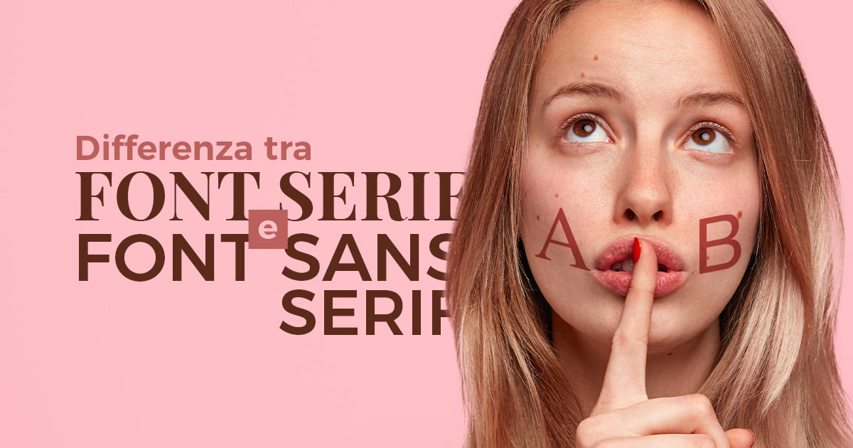 Differenza tra Font Serif e Font Sans Serif - Creare Creatività